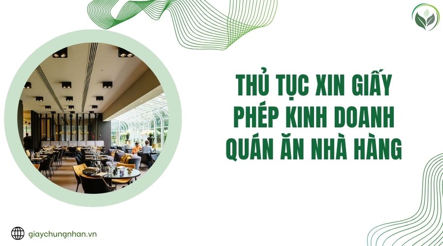 Thủ tục xin giấy phép kinh doanh quán ăn nhà hàng.jpg