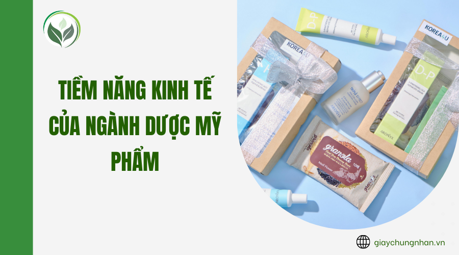 Tiềm năng kinh tế của ngành dược mỹ phẩm