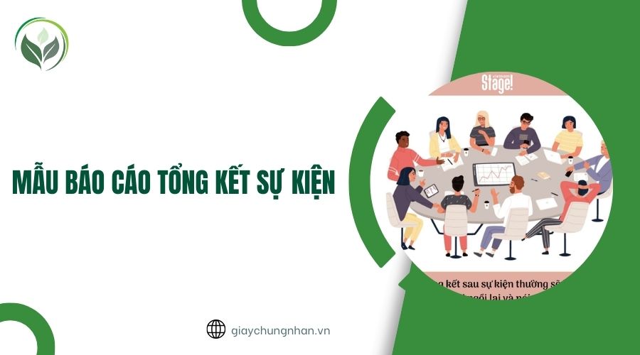 Mẫu báo cáo tổng kết sự kiện