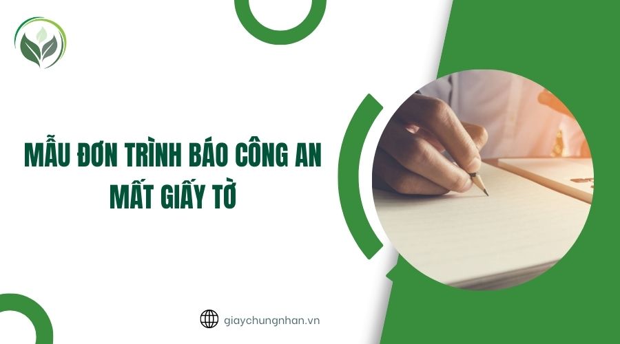 Mẫu đơn trình báo công an mất giấy tờ