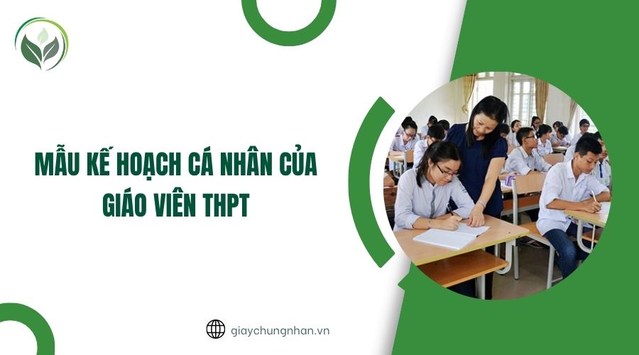 Mẫu kế hoạch cá nhân của giáo viên THPT
