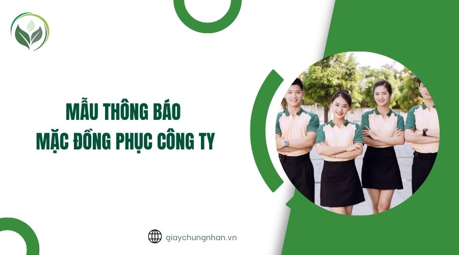 Mẫu thông báo mặc đồng phục công ty