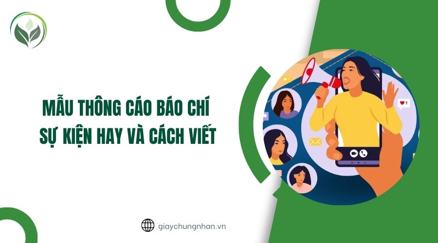 Mẫu thông cáo báo chí sự kiện hay và cách viết