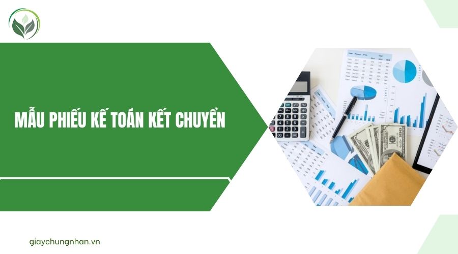 Mẫu phiếu kế toán kết chuyển