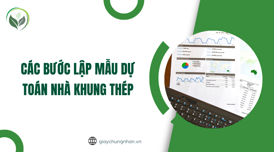 Các bước lập mẫu dự toán nhà khung thép