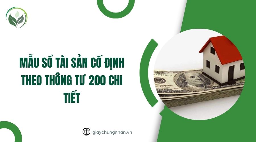 Mẫu sổ tài sản cố định theo Thông tư 200 chi tiết