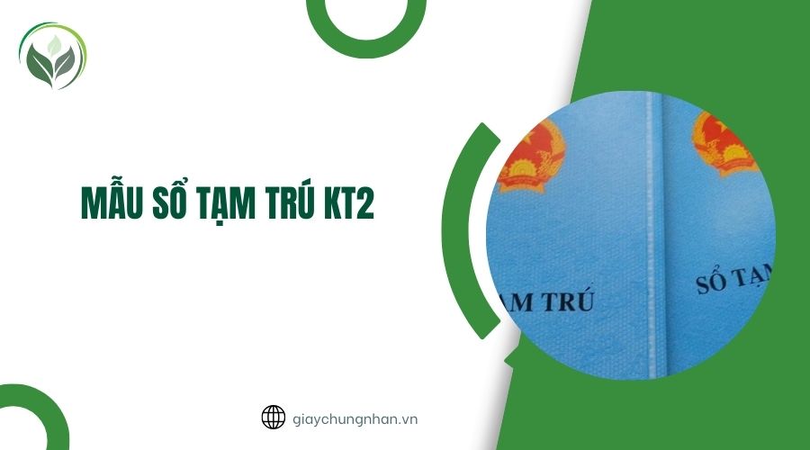 Mẫu sổ tạm trú KT2