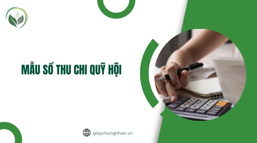 Mẫu sổ thu chi quỹ hội