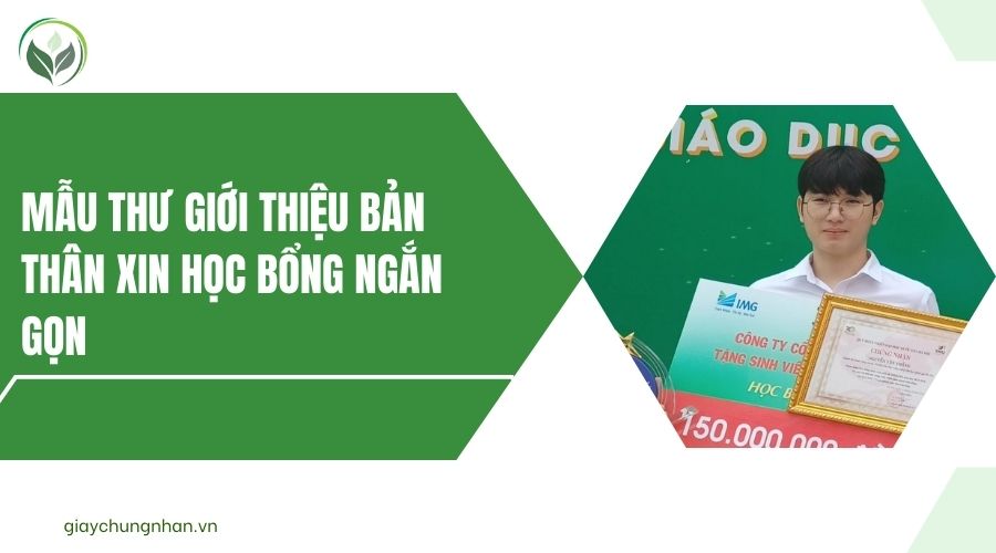 Mẫu thư giới thiệu bản thân xin học bổng ngắn gọn
