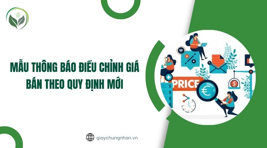 Mẫu thông báo điều chỉnh giá bán theo quy định mới
