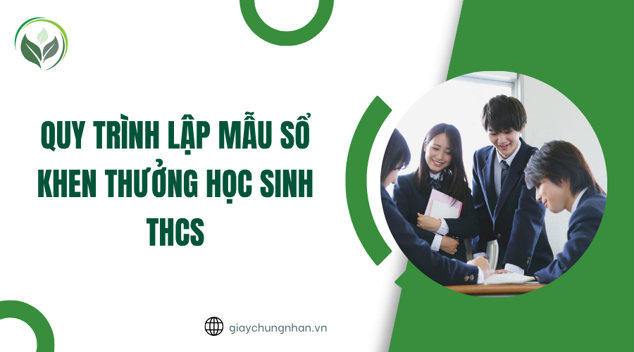 Quy trình lập mẫu sổ khen thưởng học sinh THCS