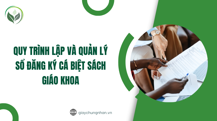 Quy trình lập và quản lý sổ đăng ký cá biệt sách giáo khoa