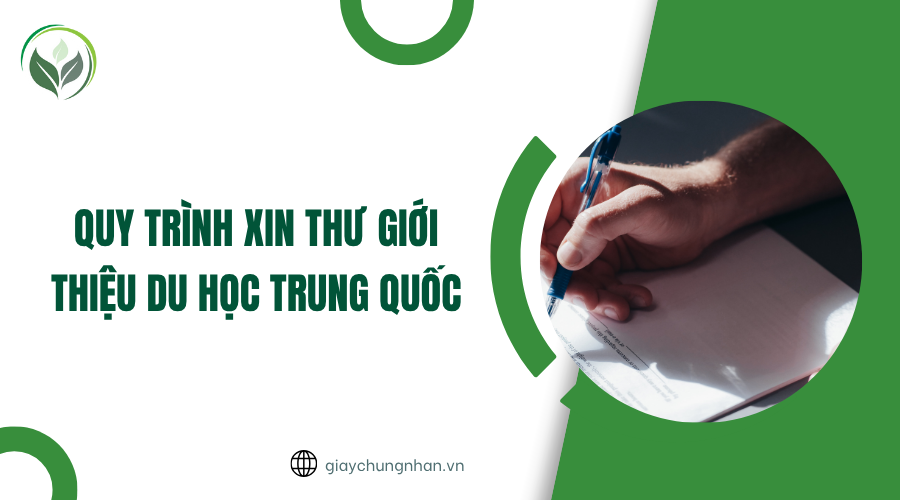 Quy trình xin thư giới thiệu du học Trung Quốc