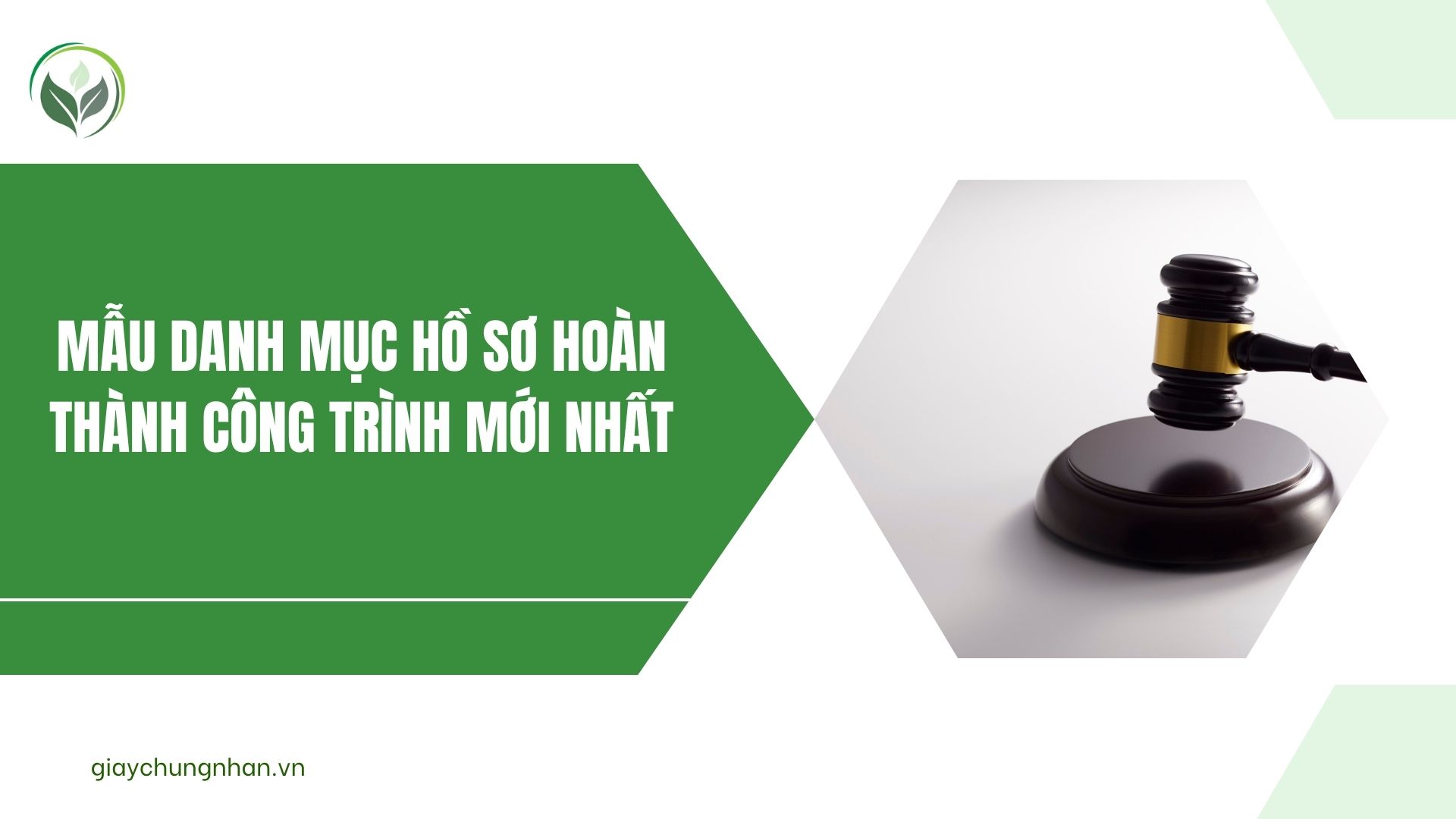 Mẫu danh mục hồ sơ hoàn thành công trình mới nhất