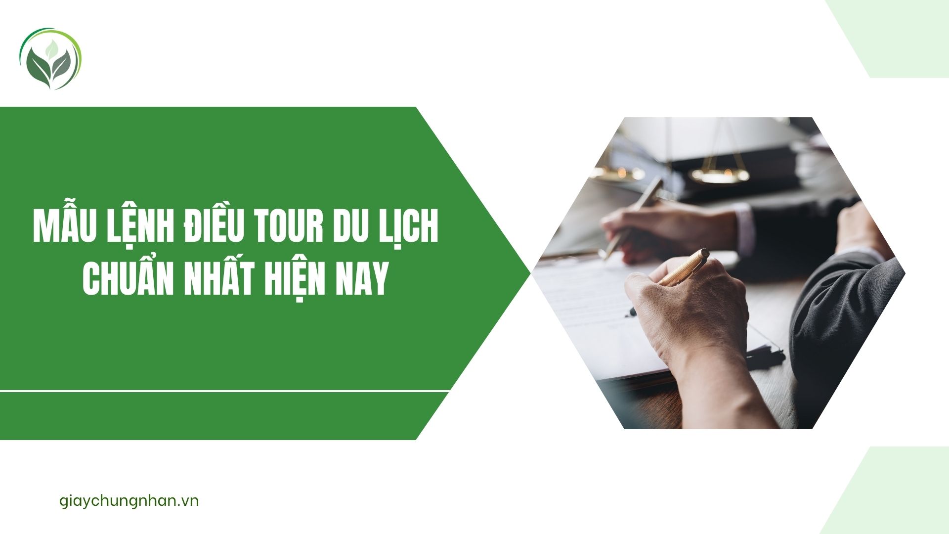 Mẫu lệnh điều Tour du lịch chuẩn nhất hiện nay