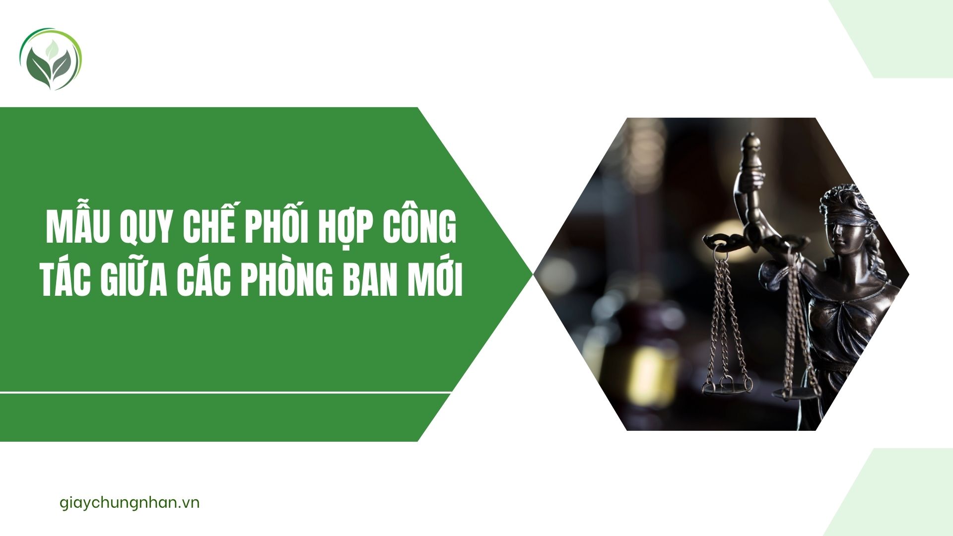 Mẫu quy chế phối hợp công tác giữa các phòng ban mới