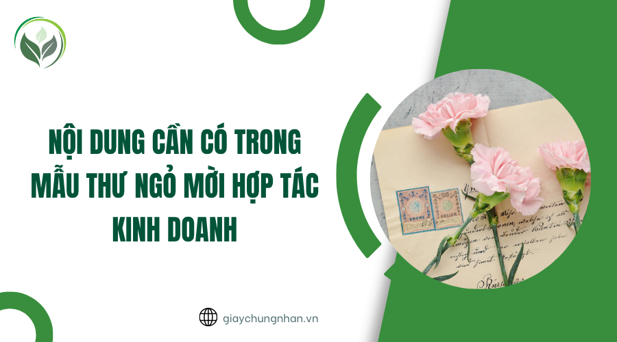 Nội dung cần có trong mẫu thư ngỏ mời hợp tác kinh doanh