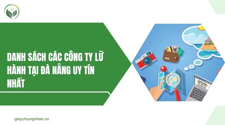 Danh sách các công ty lữ hành tại Đà Nẵng uy tín nhất