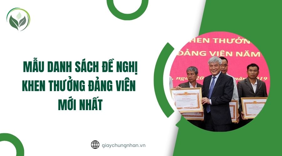 Mẫu danh sách đề nghị khen thưởng Đảng viên mới nhất