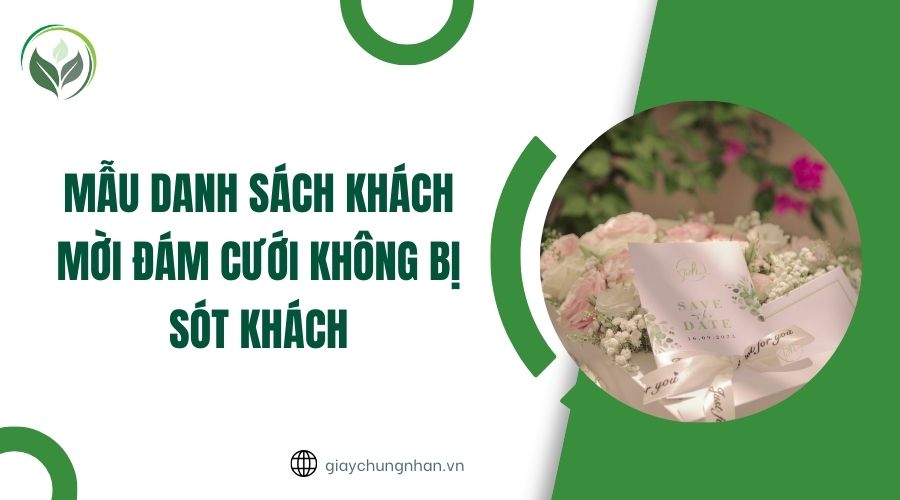 Mẫu danh sách khách mời đám cưới không bị sót khách