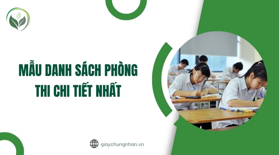Mẫu danh sách phòng thi chi tiết nhất