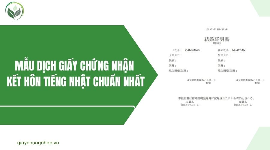 Mẫu dịch giấy chứng nhận kết hôn tiếng Nhật chuẩn nhất
