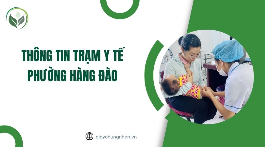 Thông tin Trạm y tế phường Hàng Đào