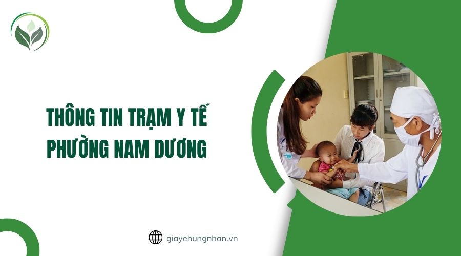 Thông tin Trạm y tế phường Nam Dương