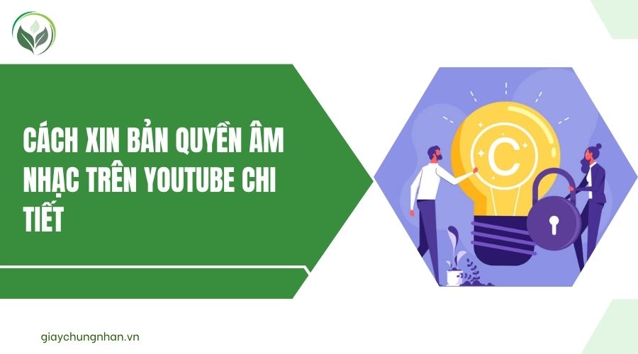 Cách xin bản quyền âm nhạc trên Youtube chi tiết
