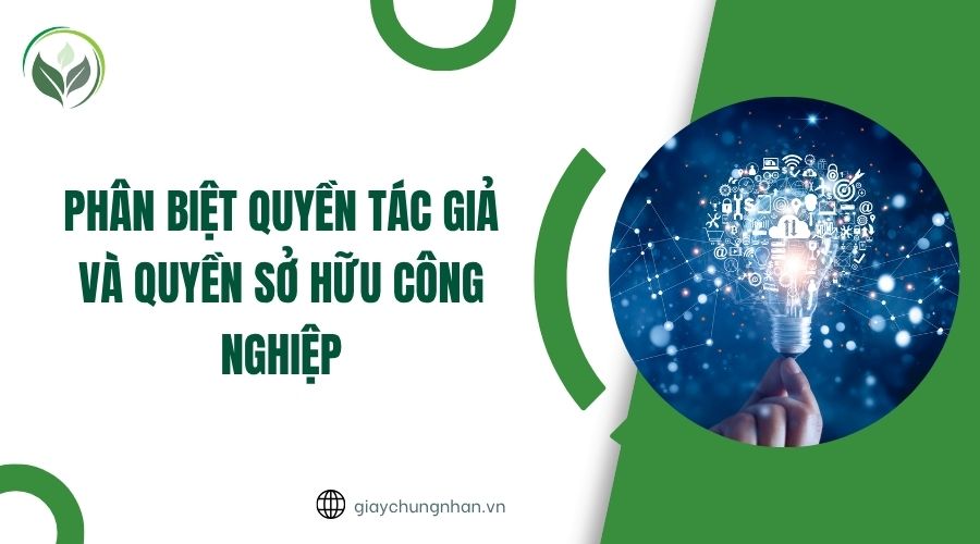 Phân biệt quyền tác giả và quyền sở hữu công nghiệp