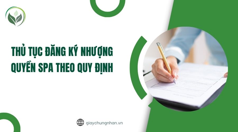Thủ tục đăng ký nhượng quyền spa theo quy định