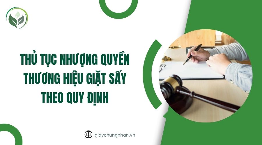 Thủ tục nhượng quyền thương hiệu giặt sấy theo quy định